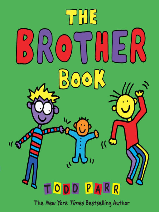 Title details for The Brother Book by Todd Parr - Available